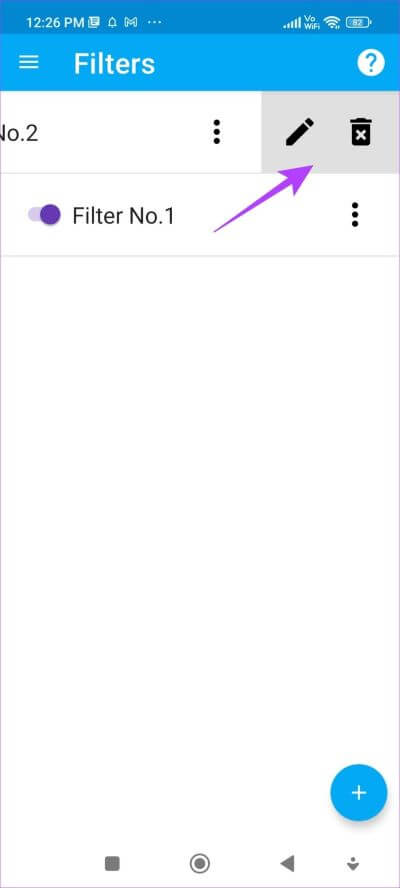 Delete-or-Edit-Filter كيفية إعادة توجيه الرسائل النصية تلقائيًا إلى هاتف أو كمبيوتر آخر على Android
