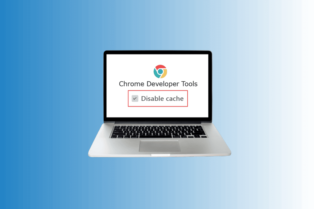 How-to-Disable-Cache-in-Chrome-Developer-Tools-1024x683-1 كيفية تعطيل ذاكرة التخزين المؤقت في أدوات مطوري Chrome