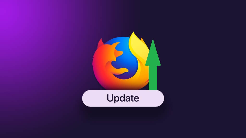 كيفية تحديث Mozilla Firefox على الهاتف المحمول وسطح المكتب - %categories