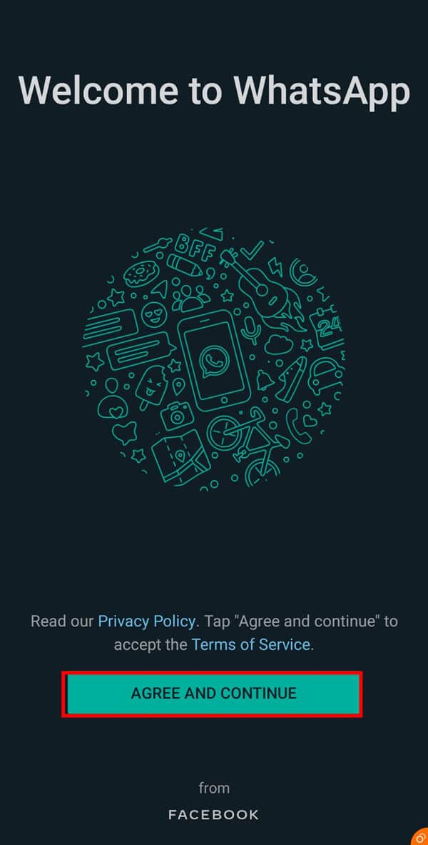 Launch-WhatsApp-and-tap-on-the-Agree-and-Continue-button-on-the-welcome-page. هل يعطيك WhatsApp رقم الهاتف منه؟