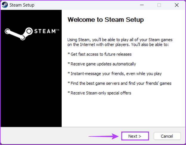 Steam-Setup أفضل 6 طرق لإصلاح عدم عمل Steam Play Remote على Windows 11