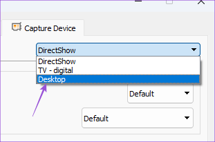 select-desktop-capture-mode-windows-vlc أفضل 4 طرق لتسجيل الشاشة بدون Xbox Game Bar على Windows 11