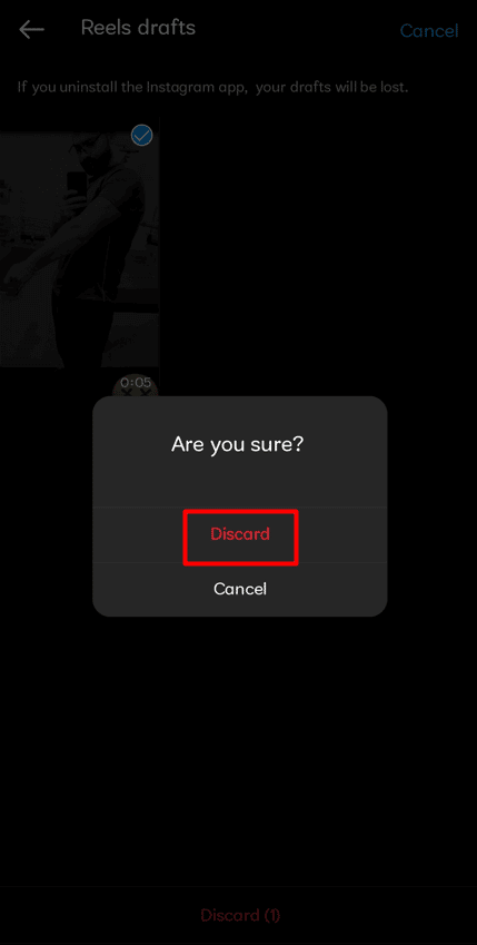 tap-on-discard-1 كيفية حذف مسودة Reel على Instagram