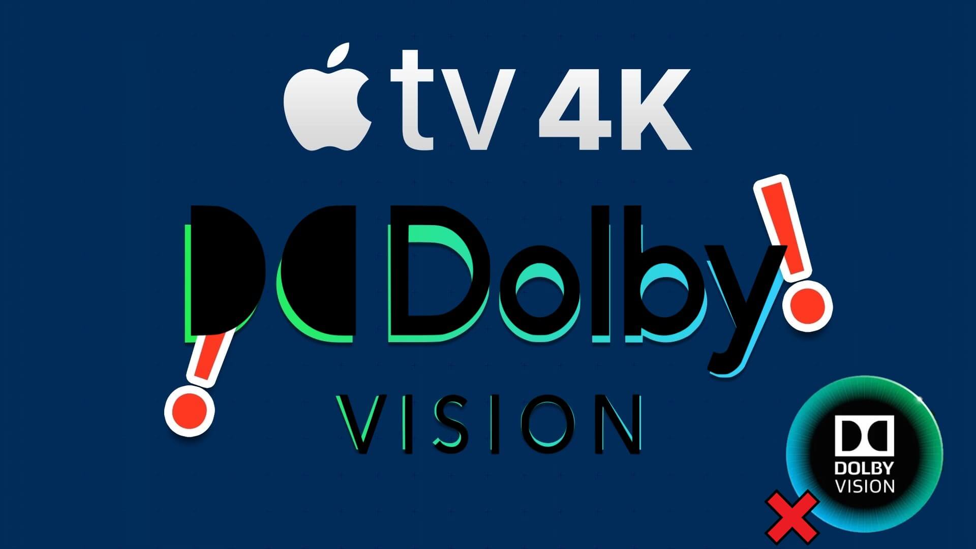 أفضل 5 إصلاحات لعدم عمل Dolby Vision على Apple TV 4K - %categories