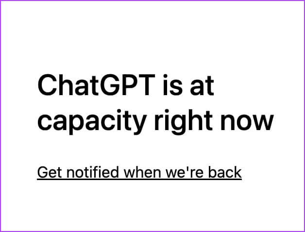 ChatGPT-is-at-capacity-right-now 8 طرق لإصلاح خطأ شبكة ChatGPT على متصفح الويب