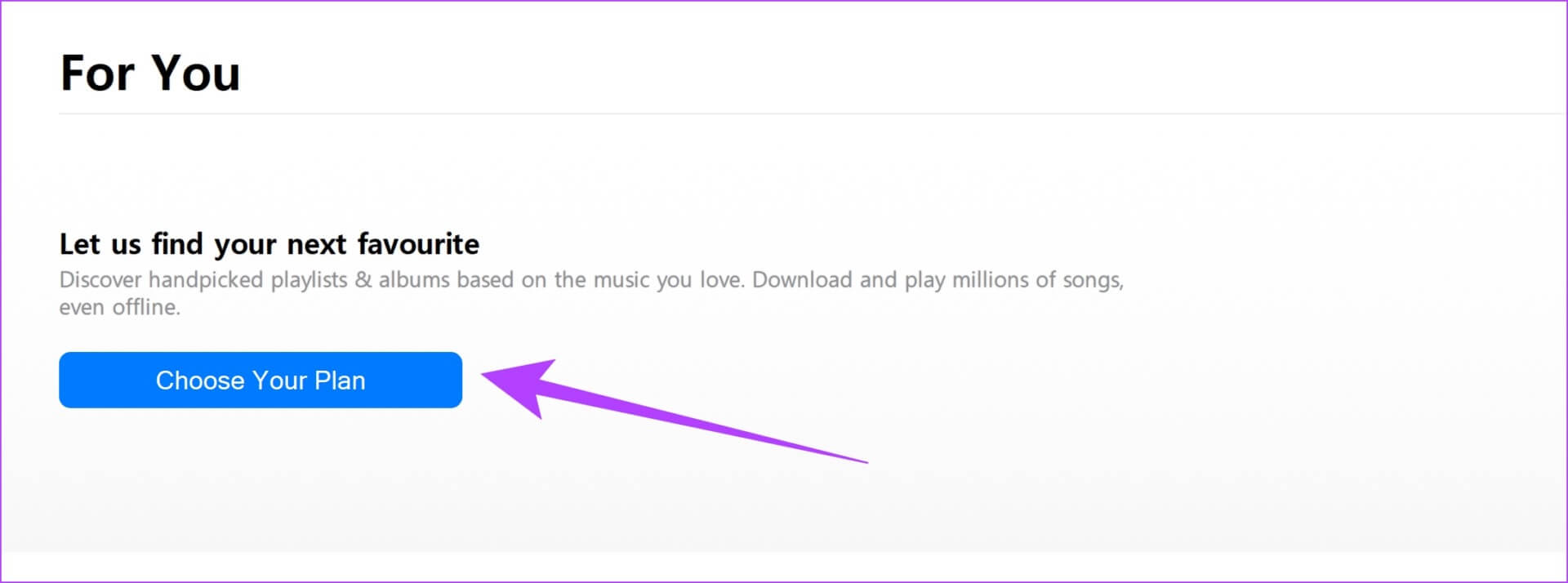 Choose-Your-Plan كيفية استخدام Apple Music على جهاز كمبيوتر  Windows: إليك 4 طرق سهلة