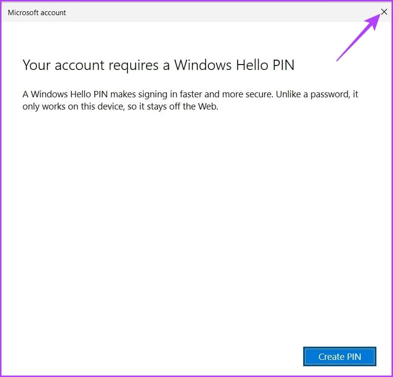 Close-icon كيفية إزالة PIN عند تسجيل الدخول في Windows 11