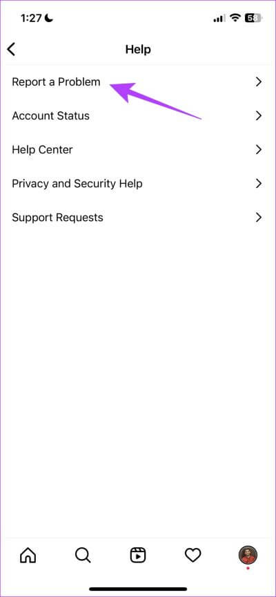 Report-a-Problem 13 طريقة لإصلاح عدم تحميل قصة Instagram على iPhone و Android