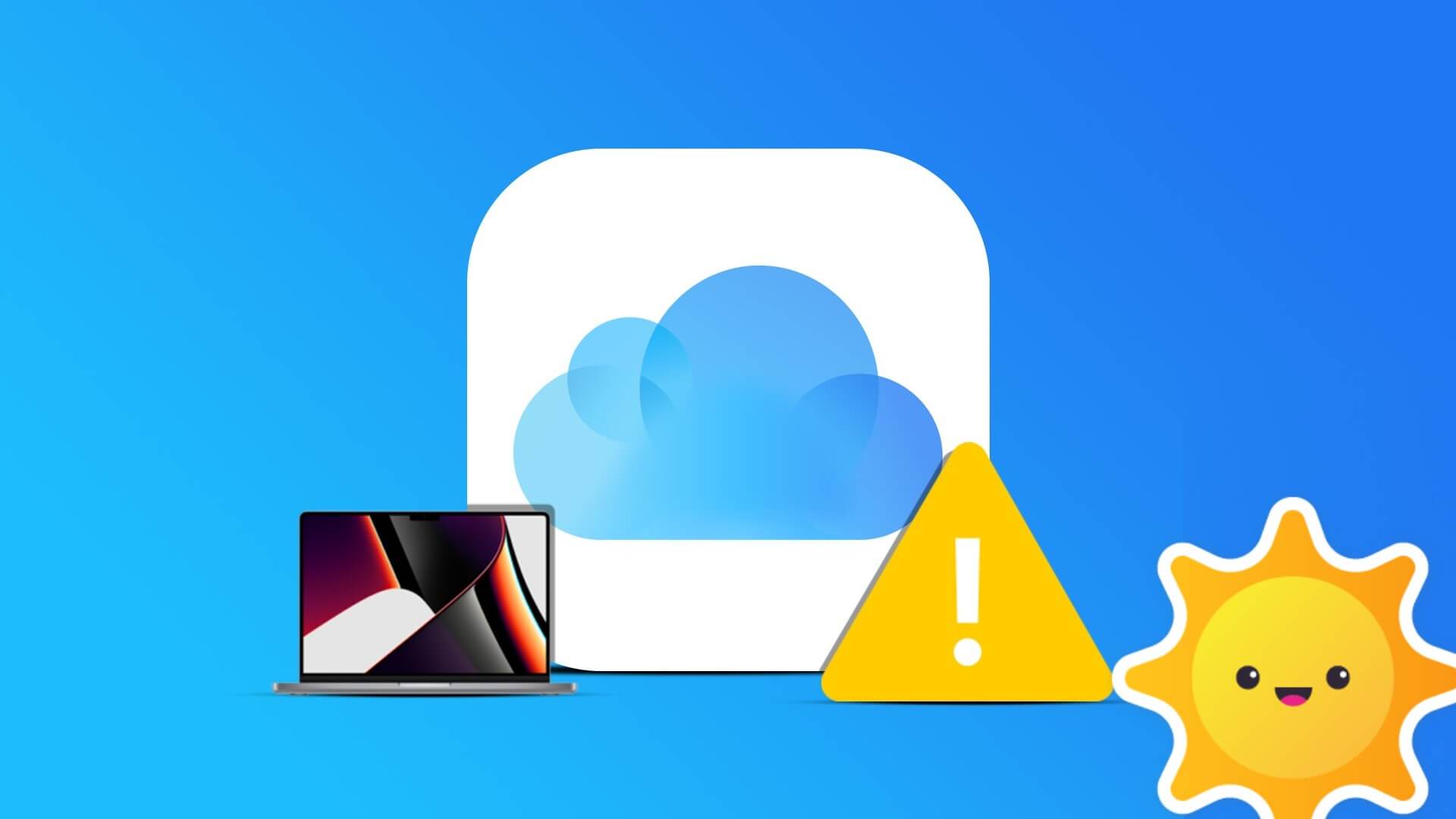 أفضل 10 طرق لإصلاح خطأ الاتصال بـ iCloud على Mac - %categories