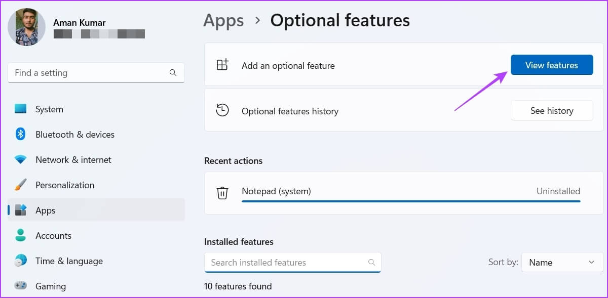 View-features كيفية إصلاح عدم فتح Notepad على Windows 11