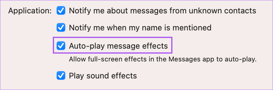 auto-play-message-effects-messages-app-mac أفضل 6 إصلاحات لعدم عمل ردود الفعل على الرسائل لـ iMessages على Mac