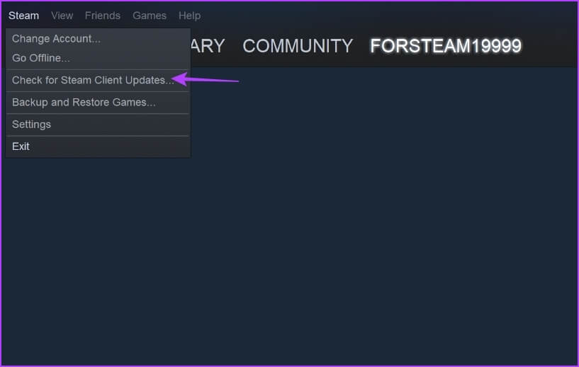Check-for-Steam-Client-Updates أفضل 7 طرق لإصلاح مشكلة الشاشة السوداء في مكتبة Steam على Windows 11