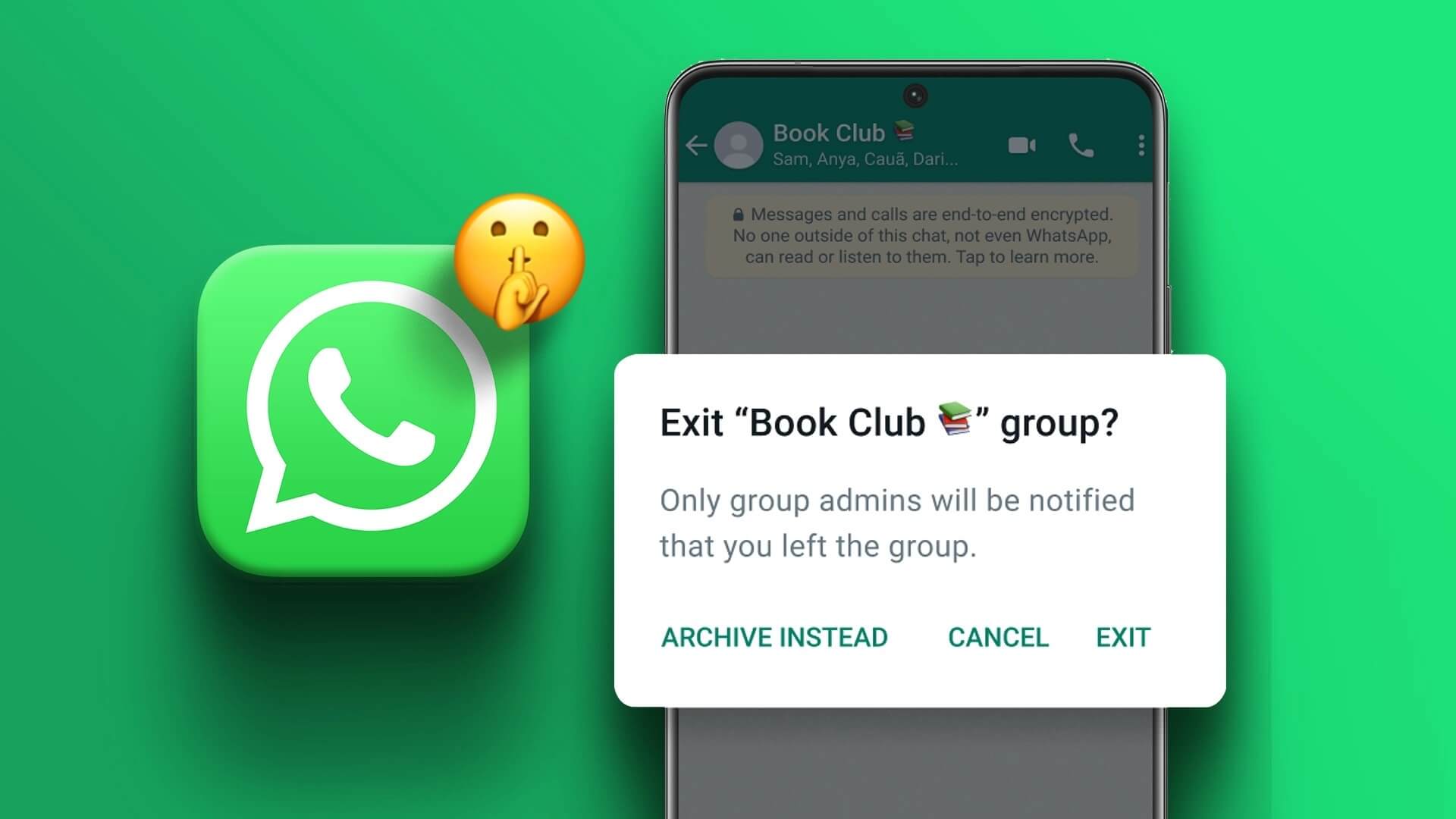 How to Leave a WhatsApp Group Without Anyone Knowing - اجعل التكنولوجيا أسهل - دروس الكمبيوتر والنصائح والحيل و الصحة