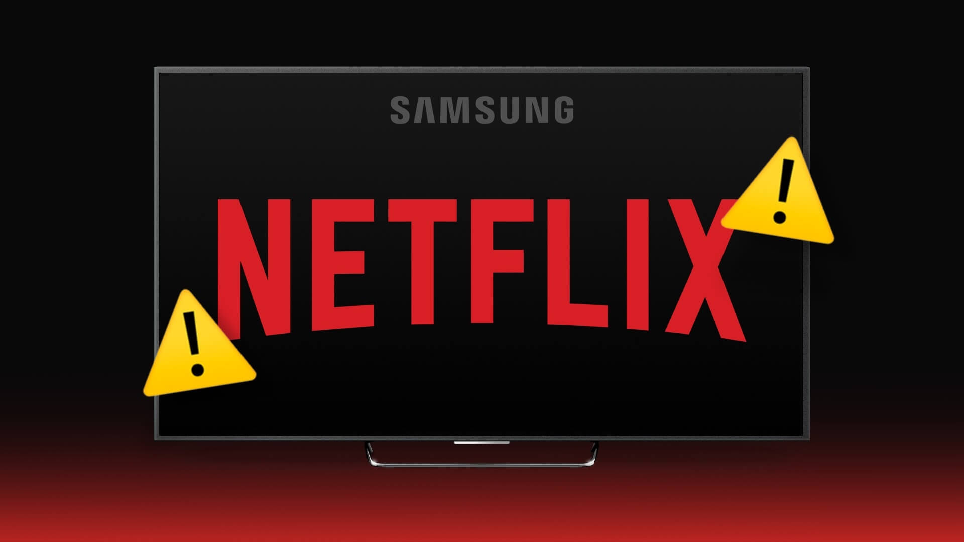 أفضل 8 طرق لإصلاح عدم عمل Netflix على Samsung TV - %categories