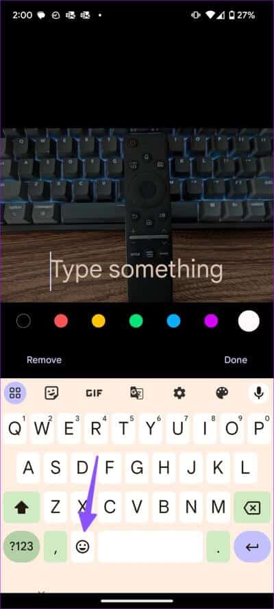 How-to-add-emojis-to-pictures-on-Android-7 أفضل 4 طرق لوضع Emojis في صورة على Android