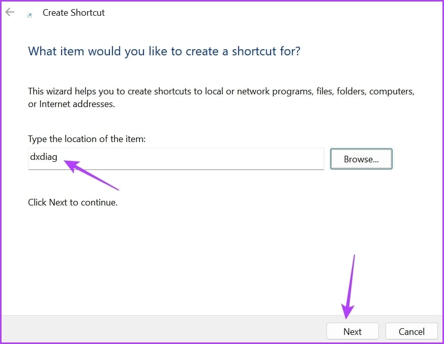 Naming-shortcut أفضل 6 طرق سريعة للوصول إلى أداة تشخيص DirectX في Windows 11