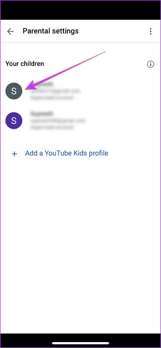 Select-a-kids-account 5 طرق فعالة لوضع الرقابة الأبوية على YouTube