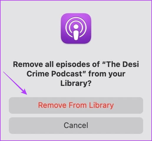Tap-on-Remove-From-Library كيفية إيقاف تطبيق Podcasts من تنزيل العروض تلقائيًا على iPhone و iPad و Mac