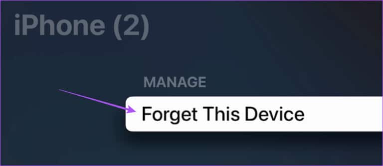 forget-device-iphone-from-apple-tv-768x333-1 أفضل 6 إصلاحات لعدم عمل تطبيق Apple TV Remote على iPhone