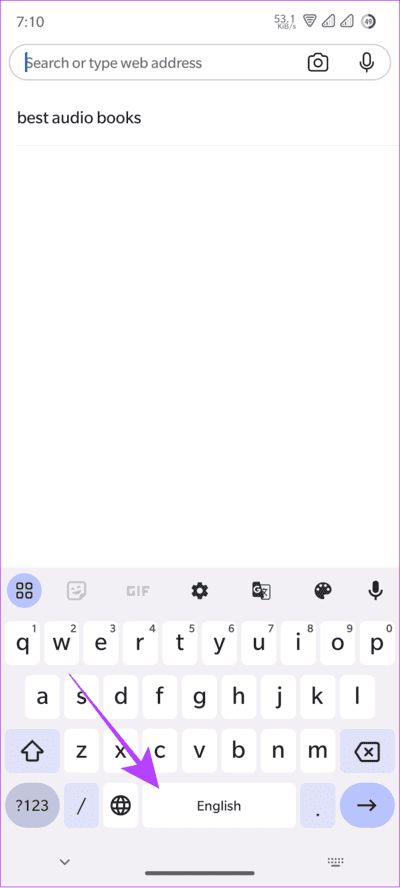 tap-and-hold-the-space-bar 4 طرق لتغيير لوحة المفاتيح على Android