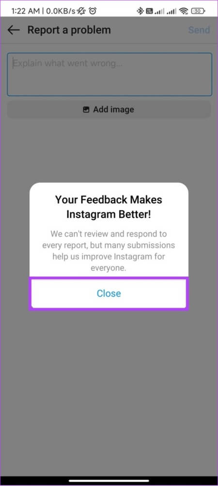 tap-close-to-confirm-461x1024-1 كيفية الاتصال بـ Instagram للحصول على الدعم أو الإبلاغ عن مشكلة