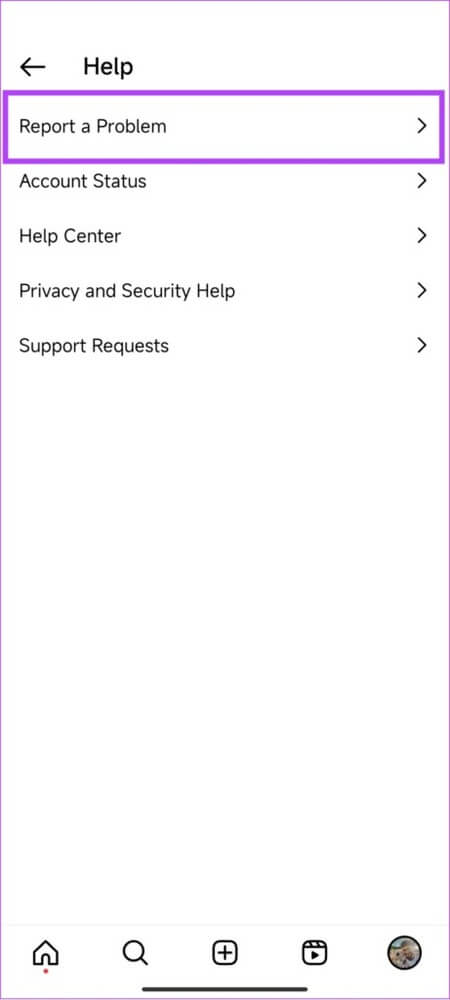 tap-report-a-problem-1-461x1024-1 كيفية الاتصال بـ Instagram للحصول على الدعم أو الإبلاغ عن مشكلة