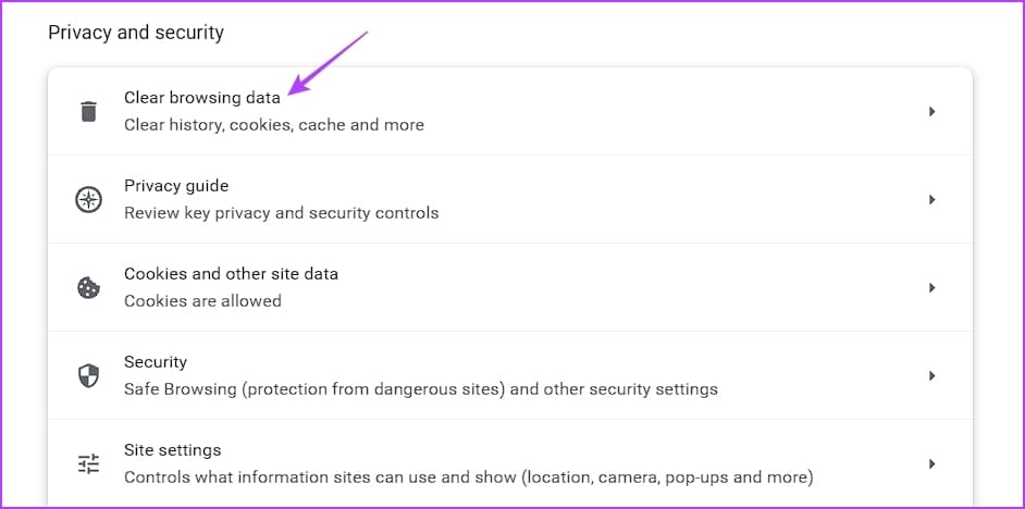 Clear-browsing-data-option أفضل 6 طرق لإصلاح خطأ "يبدو أن ردك على اختبار CAPTCHA غير صالح" على Steam في Windows