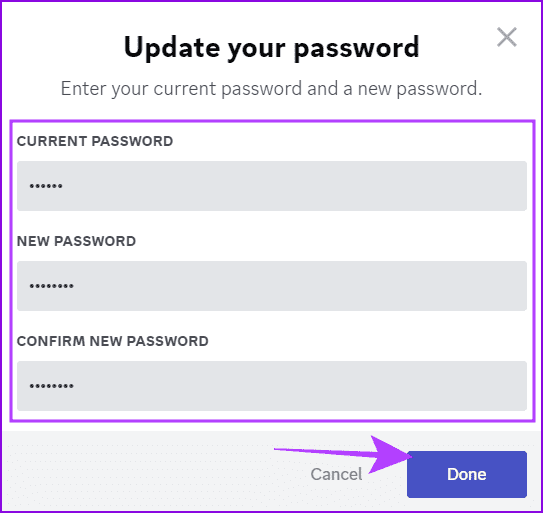 change-password-and-tap-done نسيت كلمة المرور الخاصة بك على Discord:إليك 4 طرق لتغييرها أو إعادة تعيينها