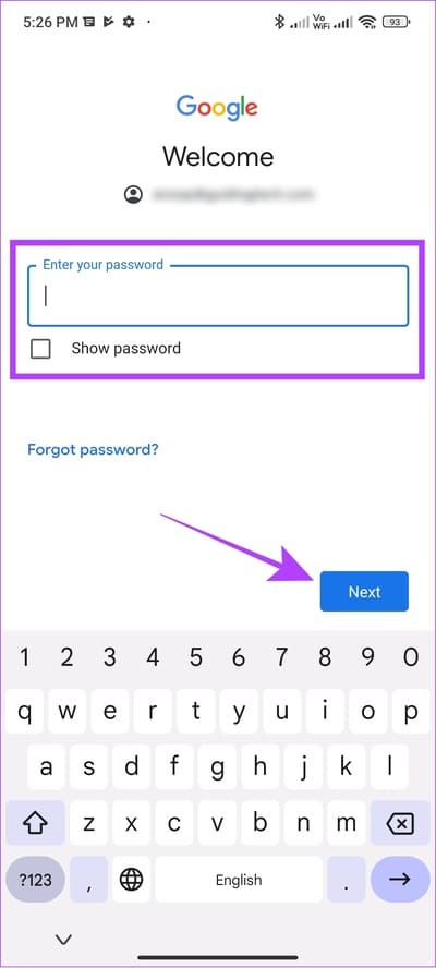 enter-the-password-and-tap-next 12 طريقة لإصلاح مشكلة "حدث خطأ ما" في Play Store