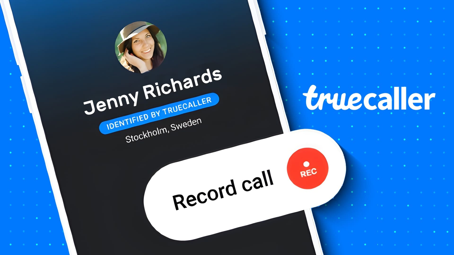 كيفية استخدام Truecaller لتسجيل المكالمات على Android و iOS - %categories