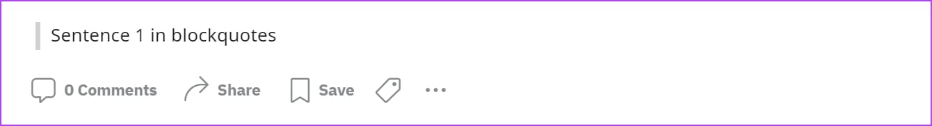 Blockquotes-Preview كيفية استخدام تنسيق النص على Reddit باستخدام وضع Markdown