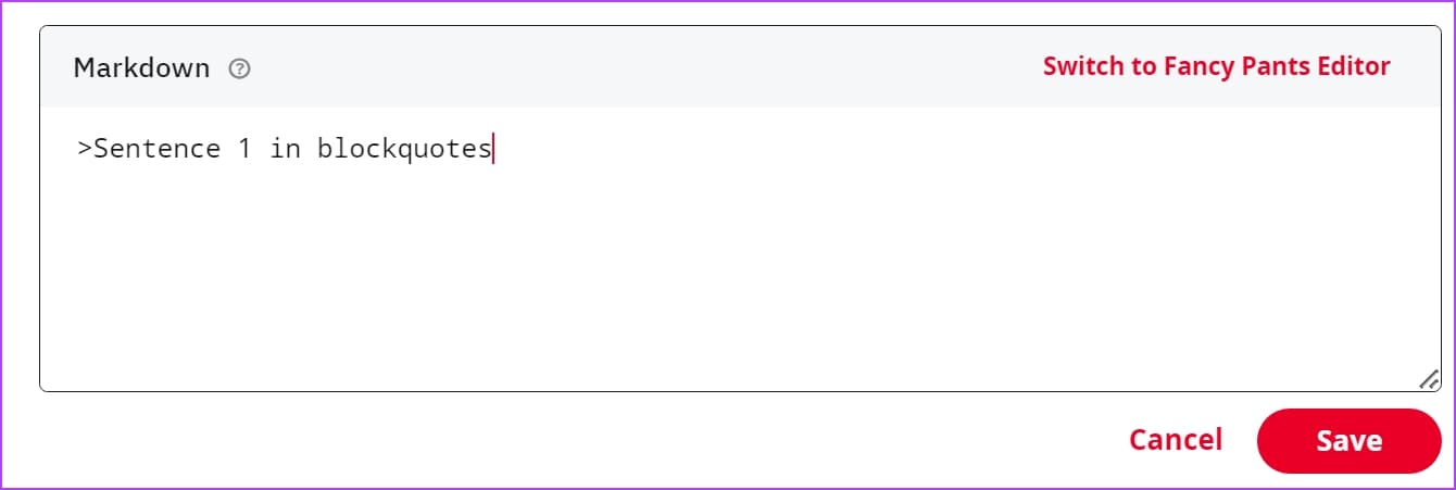 Blockquotes-Type كيفية استخدام تنسيق النص على Reddit باستخدام وضع Markdown