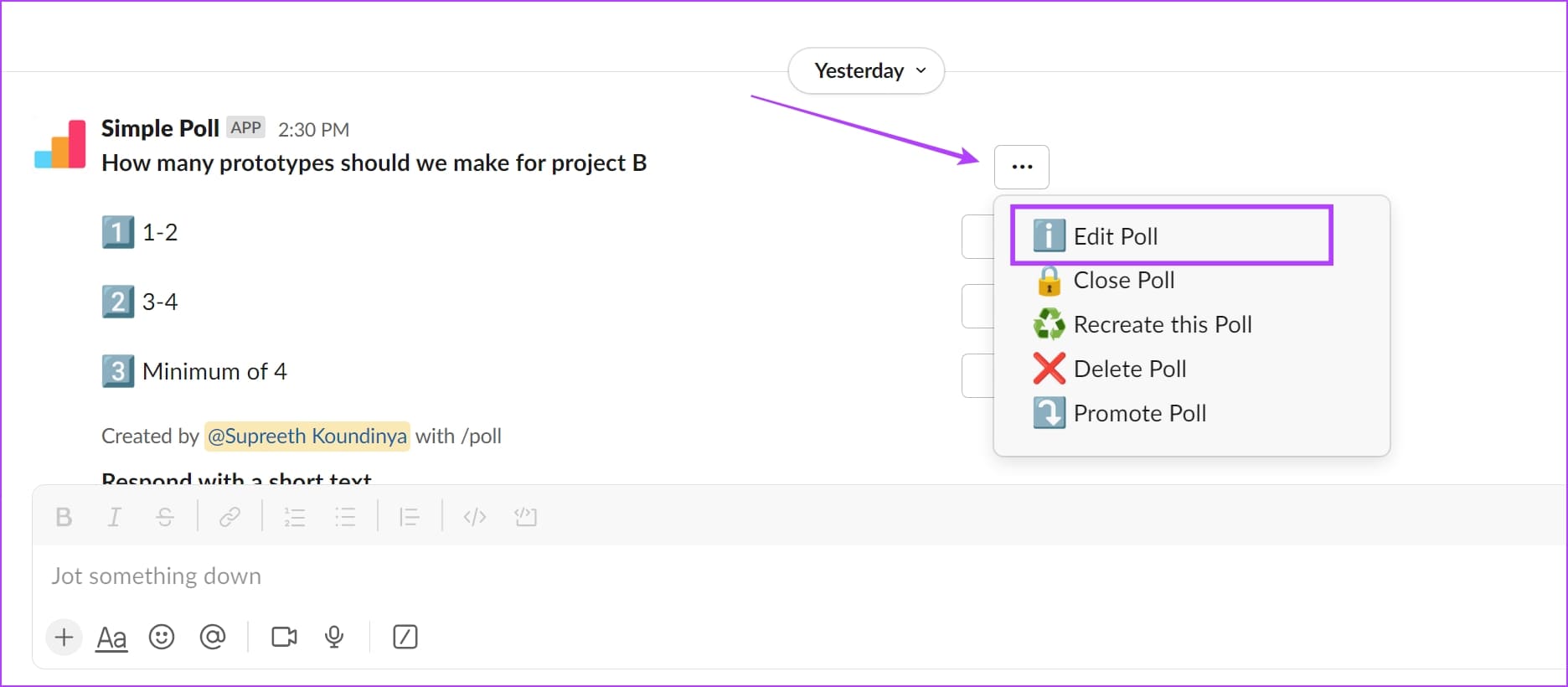 Edit-Poll طريقتان لإنشاء استطلاع في Slack على أي جهاز