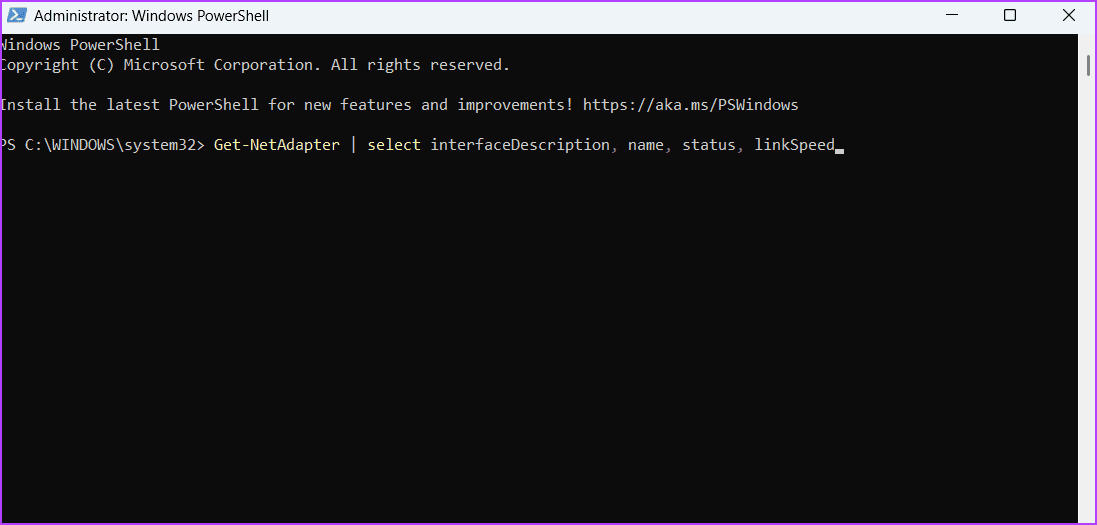 PowerShell-window أفضل 3 طرق للتحقق من سرعة محول الشبكة على Windows 11