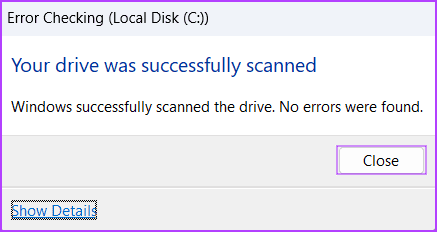 Run-Chkdsk-Scan-4 أفضل 7 طرق لإصلاح خطأ "لا يمكن إنشاء نقطة استعادة 0x80042306" في Windows