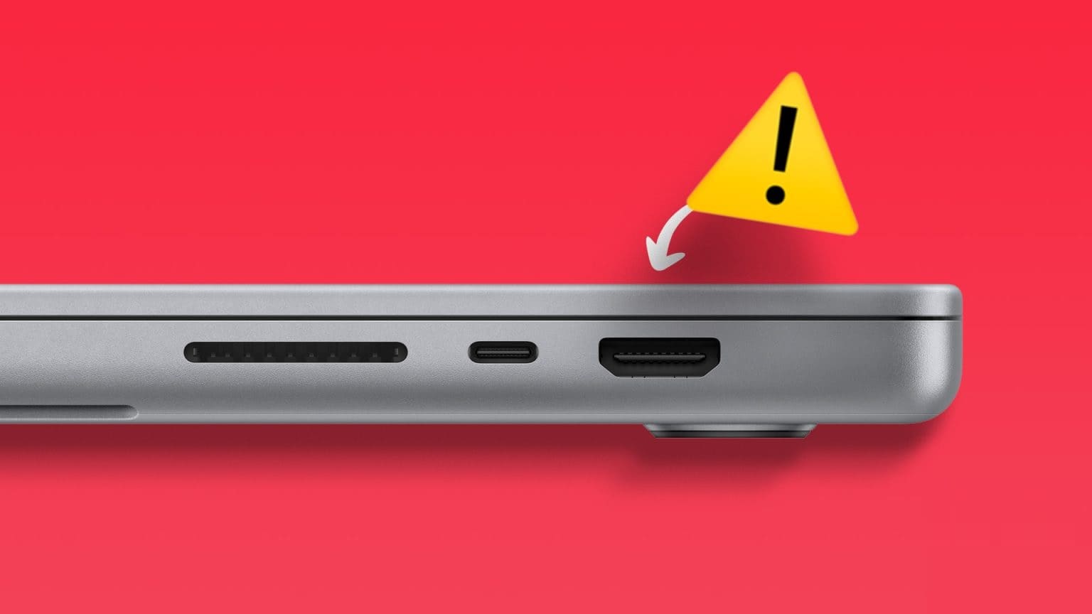 أفضل 10 طرق لإصلاح عدم عمل منفذ HDMI على جهاز Mac - %categories