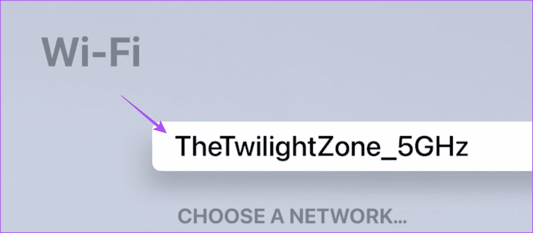 select-the-wifi-network-apple-tv-4k أفضل 6 إصلاحات لعدم عمل AirPlay على Apple TV