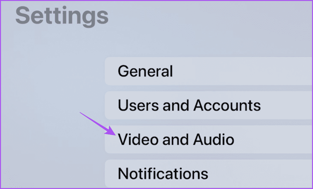 video-and-audio-settings-apple-tv-4k أفضل 6 إصلاحات لعدم وجود صوت في تطبيق YouTube على Apple TV