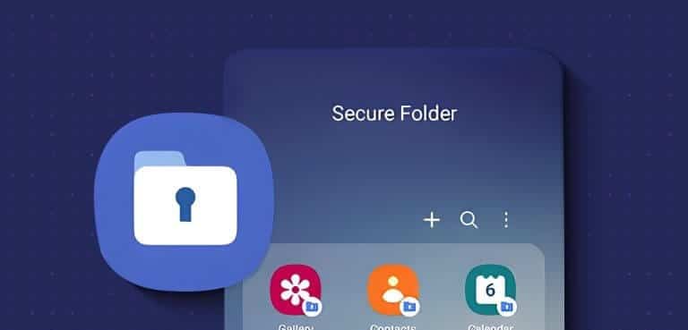 5 طرق للوصول إلى المجلد الآمن على هواتف Samsung Galaxy - %categories
