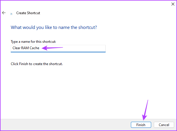 Finish-1 أفضل 3 طرق لمسح ذاكرة التخزين المؤقت لذاكرة الوصول العشوائي على Windows 11