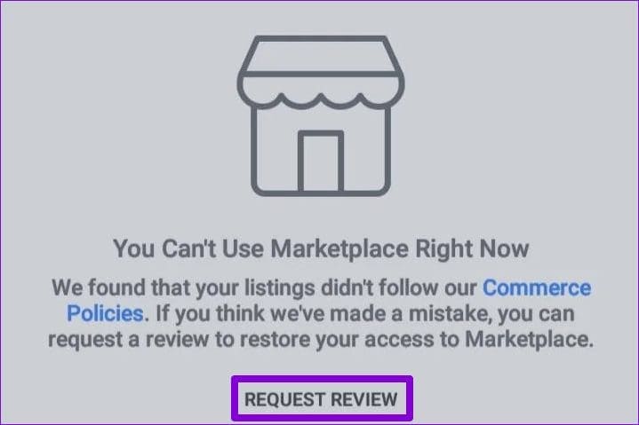 Request-Review-for-Facbook-Marketplace-Ban أفضل 7 طرق لعدم إرسال الرسائل على Facebook Marketplace