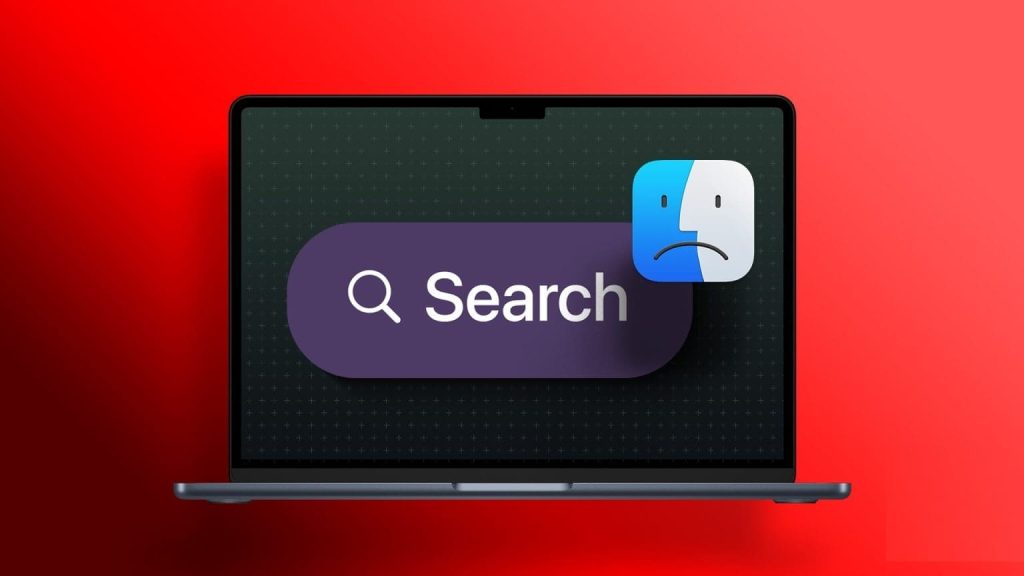 أفضل 8 طرق لإصلاح عدم عمل بحث Finder على نظام Mac أحلى هاوم