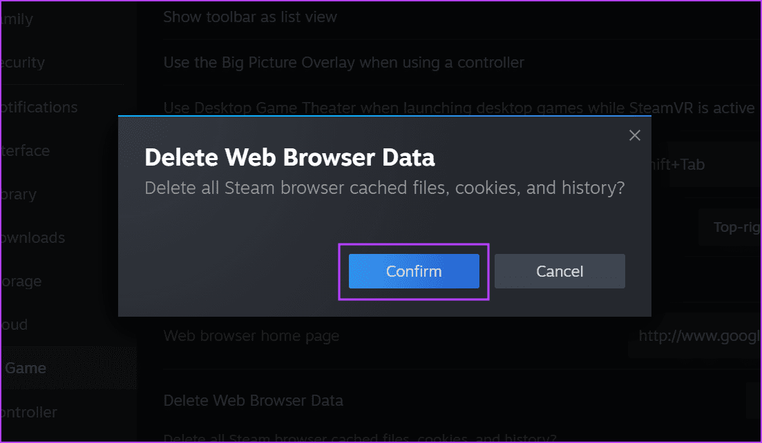 Wipe-Steam-Web-Browser-Data-3 أفضل 7 طرق لإصلاح لا يمكن الوصول إلى شبكة أصدقاء Steam على Windows