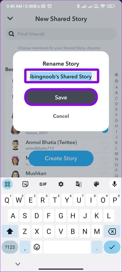 add-a-new-name-and-tap-save ما هي القصة المشتركة على Snapchat وكيفية استخدامها