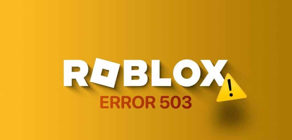 7 طرق لإصلاح خطأ Roblox 503 "هذه الخدمة غير متوفرة" - %categories