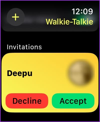 Accept-or-Decline-Invitation كيفية استخدام Walkie-Talkie على Apple Watch