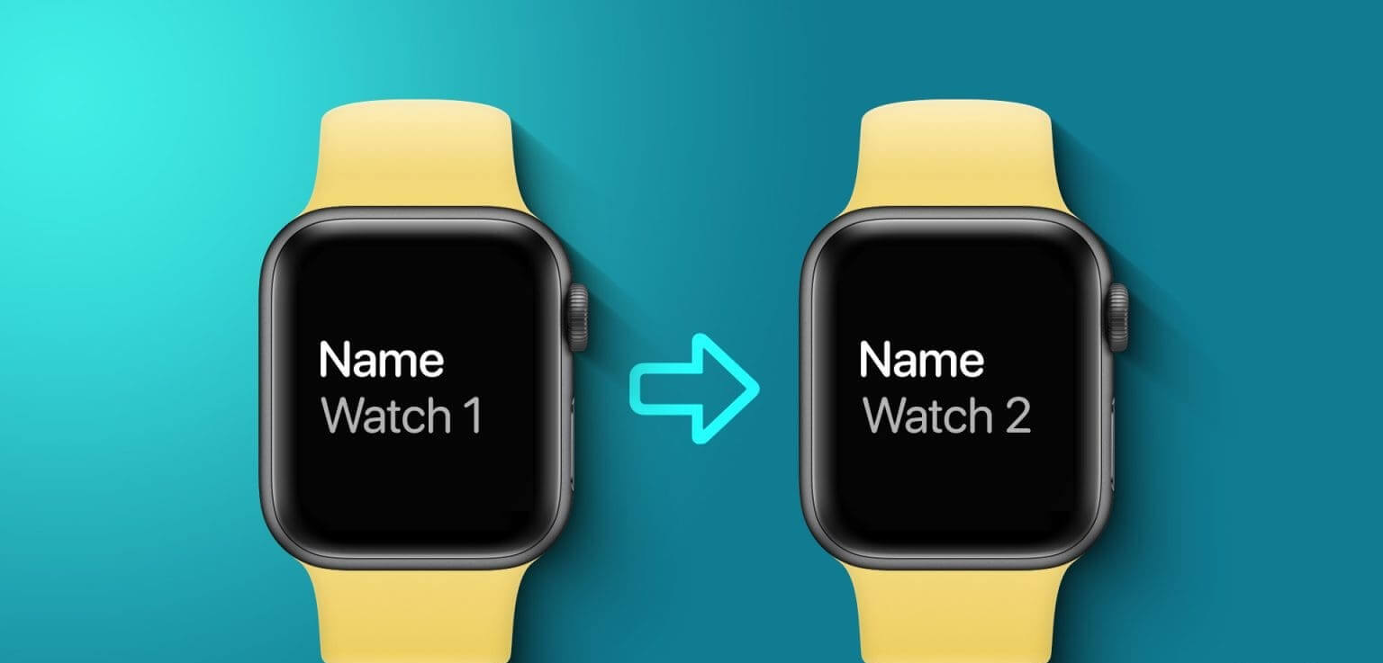 كيفية تغيير اسم Apple Watch - %categories