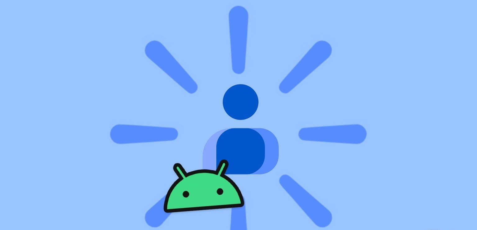 9 طرق لإصلاح اختفاء جهات الاتصال على Android - %categories