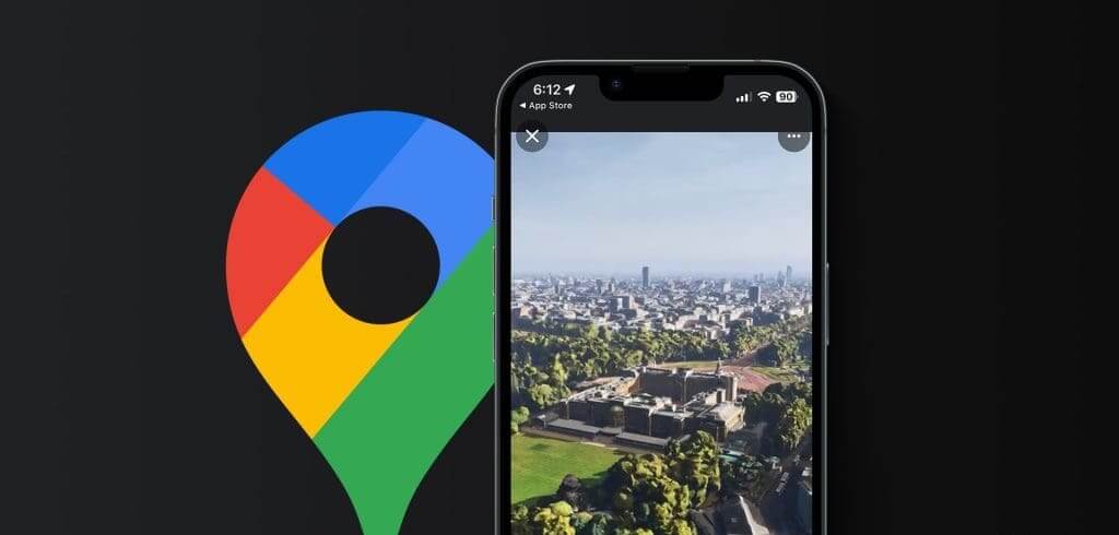 كيفية استخدام Immersive View في Google Maps على iPhone وAndroid - %categories