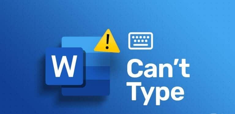 N_Best_Ways_to_Fix_Cant_Type_in_Microsoft_Word-768x432-1 أفضل 10 طرق لإصلاح مشكلة عدم القدرة على الكتابة في Microsoft Word